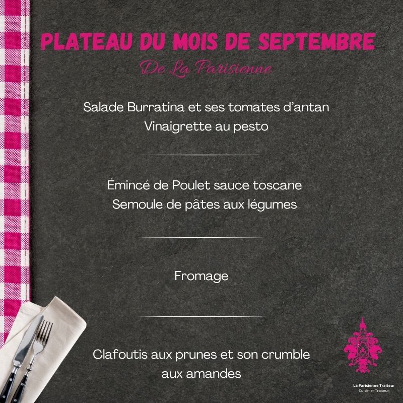 Proposition du plateau-repas du mois de septembre par la Parisienne Traiteur